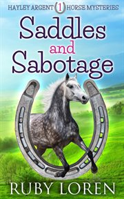 Saddles and sabotage cover image