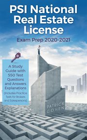 Psi national real estate license exam prep 2020-2021: a study guide with 550 test questions and a : 2021 cover image