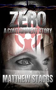 Zero: a containment story cover image