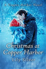 Christmas at copper harbor cover image