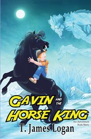 Gavin and the horse king cover image