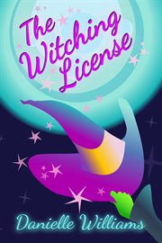 THE WITCHING LICENSE cover image