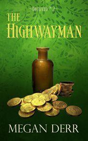 The highwayman. Deceived cover image