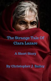 The strange tale of clara lazare cover image