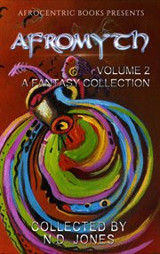 Afromyth volume 2: a fantasy collection cover image