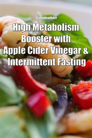 High metabolism booster with apple cider vinegar & intermittent fasting cover image