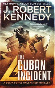 The Cuban incident cover image