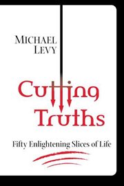Cutting truths cover image