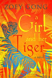A girl and her tiger cover image