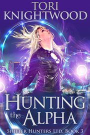Hunting the Alpha cover image