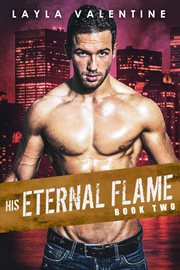 His eternal flame : His Eternal Flame cover image