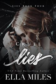 Cruel Lies : Lies cover image