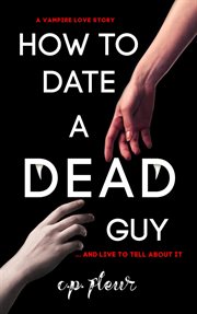 How to date a dead guy cover image