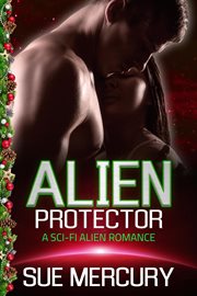 Alien Protector : Vaxxlian Mates cover image