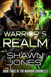 Warrior's Realm : The Warrior Chronicles, #3 cover image