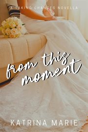 From this moment cover image