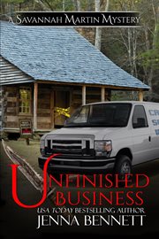Unfinished Business : Savannah Martin Mysteries cover image