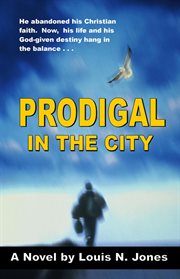 Prodigal in the city cover image