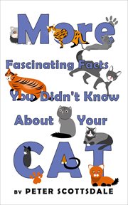 More fascinating facts you didn't know about your cat cover image