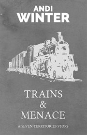 Trains and menace cover image