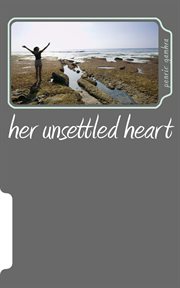 Her unsettled heart cover image