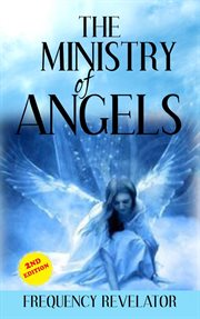 The ministry of angels cover image