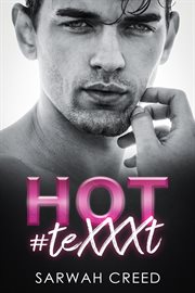 Hot #TeXXXt : Sext Me Crazy cover image