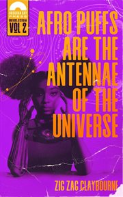 Afro puffs are the antennae of the universe cover image