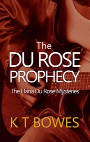The Du Rose Prophecy cover image