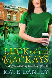 Luck of the mackays. Book #10.7 cover image