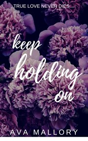 Keep holding on cover image