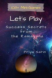 Let's play: success secrets from the ramayana cover image