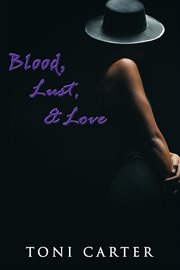 Blood, Lust & Love cover image