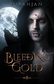Bleeding gold cover image