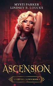 Ascension : Sever the Crown cover image