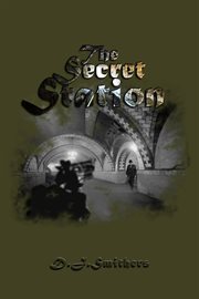 The secret station cover image