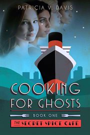 Cooking for ghosts cover image
