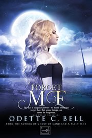Forget me book two cover image