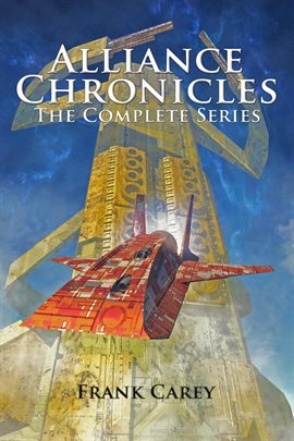 Cover image for Alliance Chronicles: The Complete Series