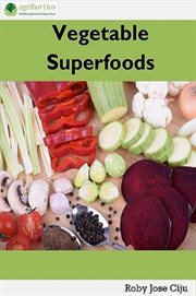Vegetable superfoods cover image