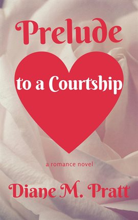 Cover image for Prelude to a Courtship