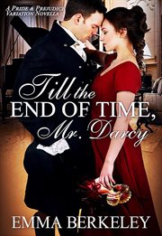 Till the end of time, mr. darcy cover image