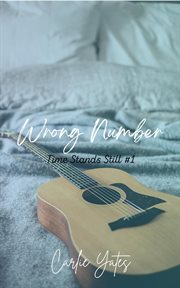 Wrong Number : Time Stands Still cover image