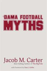'bama football myths cover image
