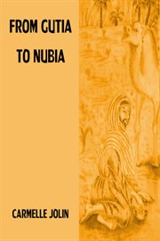 From gutia to nubia cover image