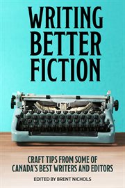 Writing better fiction cover image