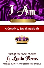 I am a creative, speaking spirit cover image
