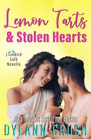 Lemon tarts & stolen hearts cover image