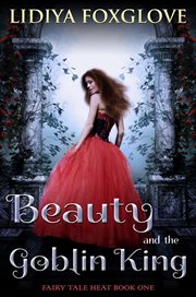 Beauty and the goblin king cover image