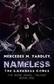 Nameless : the darkness comes cover image